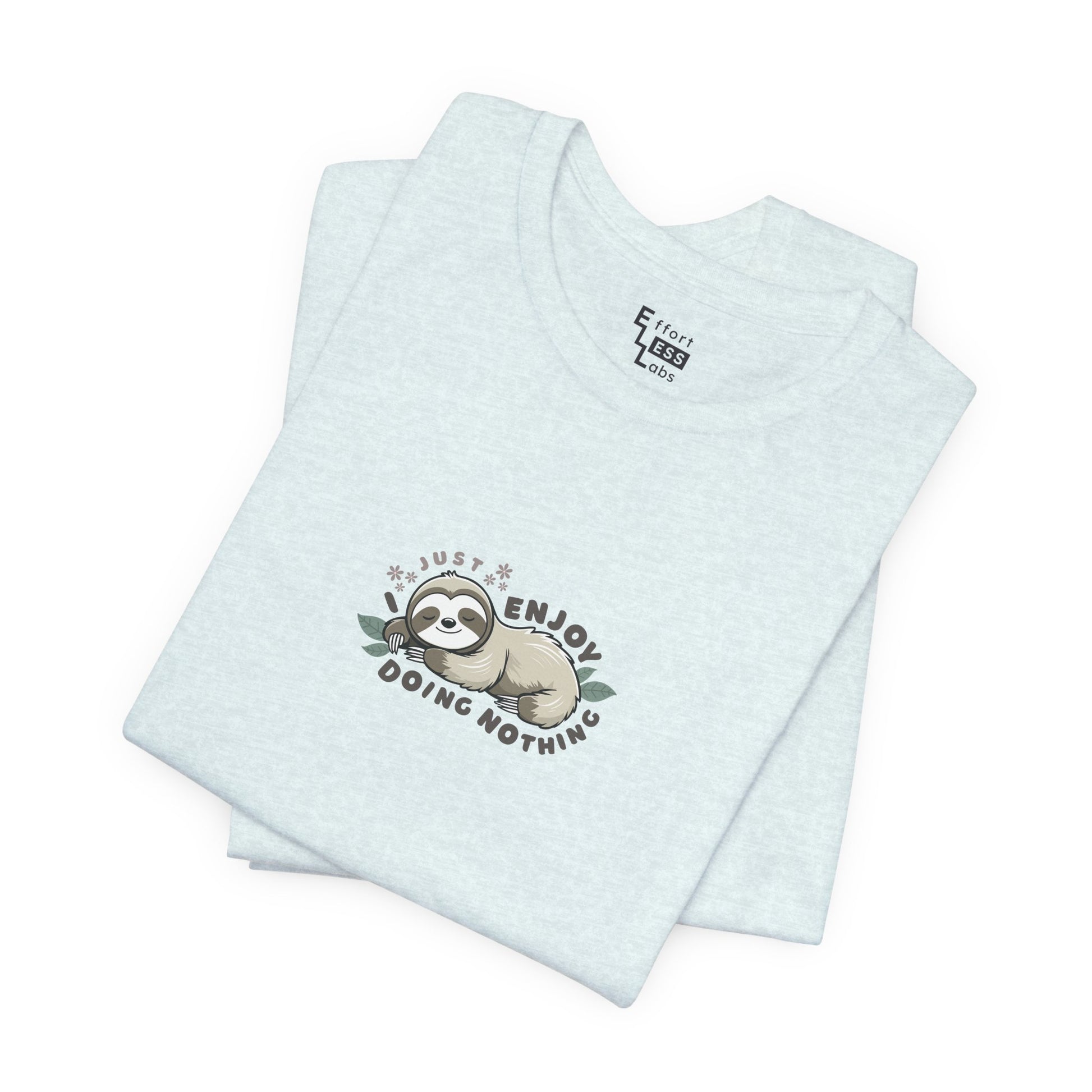Light blue t-shirt with a sloth graphic and text 'I just enjoy doing nothing' on a white background