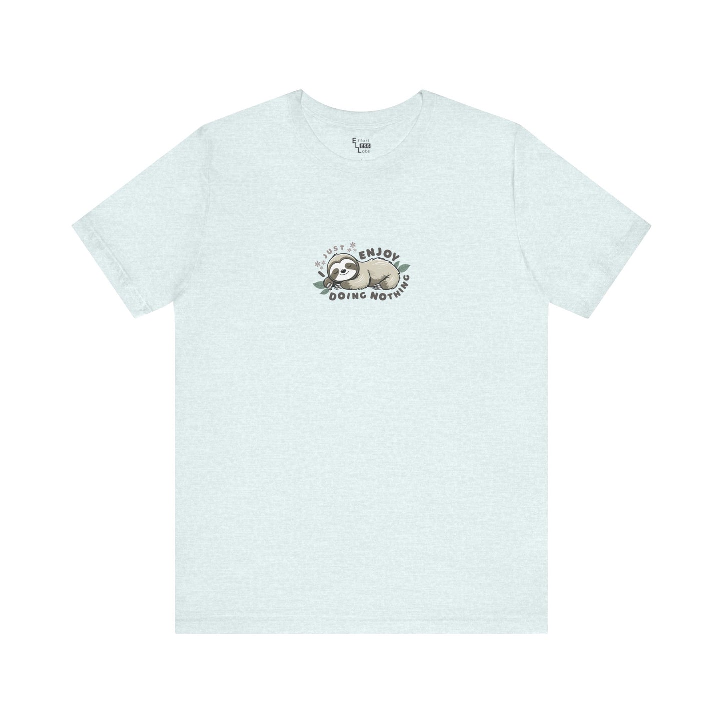 Light blue t-shirt with a sleeping sloth graphic and text 'I just enjoy doing nothing' on a white background
